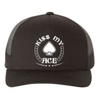 My Ace Of Spades Card Funny Poker Yupoong Adult 5-Panel Trucker Hat