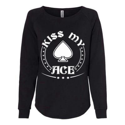 My Ace Of Spades Card Funny Poker Womens California Wash Sweatshirt