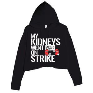 Myneys Are On Strike A Funny Dialysis Patient Crop Fleece Hoodie