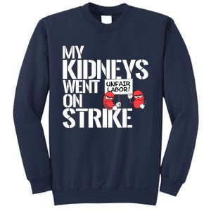 Myneys Are On Strike A Funny Dialysis Patient Sweatshirt