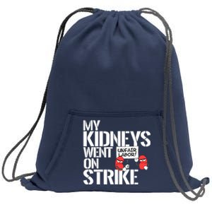 Myneys Are On Strike A Funny Dialysis Patient Sweatshirt Cinch Pack Bag