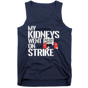 Myneys Are On Strike A Funny Dialysis Patient Tank Top