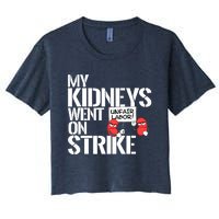 Myneys Are On Strike A Funny Dialysis Patient Women's Crop Top Tee