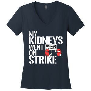 Myneys Are On Strike A Funny Dialysis Patient Women's V-Neck T-Shirt