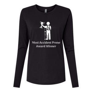 Most Accident Prone Award Winner Injury Funny Get Well Soon Womens Cotton Relaxed Long Sleeve T-Shirt