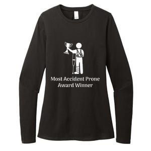 Most Accident Prone Award Winner Injury Funny Get Well Soon Womens CVC Long Sleeve Shirt