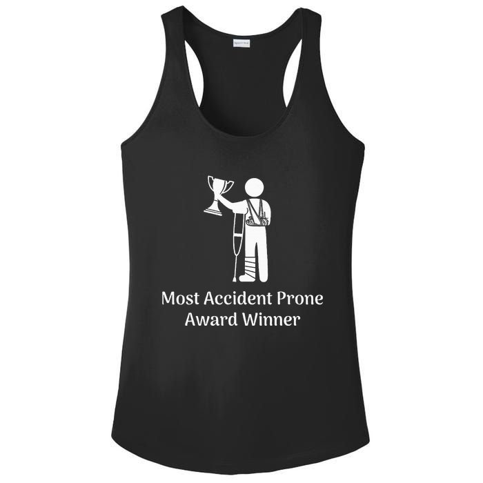 Most Accident Prone Award Winner Injury Funny Get Well Soon Ladies PosiCharge Competitor Racerback Tank