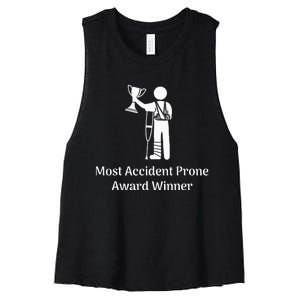 Most Accident Prone Award Winner Injury Funny Get Well Soon Women's Racerback Cropped Tank