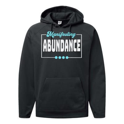 Manifesting Abundance Positive Affirmation Performance Fleece Hoodie