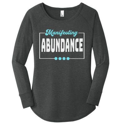 Manifesting Abundance Positive Affirmation Women's Perfect Tri Tunic Long Sleeve Shirt