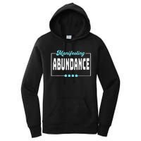 Manifesting Abundance Positive Affirmation Women's Pullover Hoodie