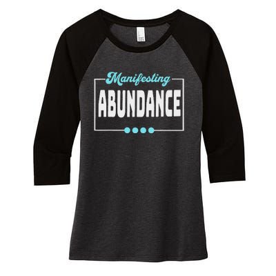 Manifesting Abundance Positive Affirmation Women's Tri-Blend 3/4-Sleeve Raglan Shirt