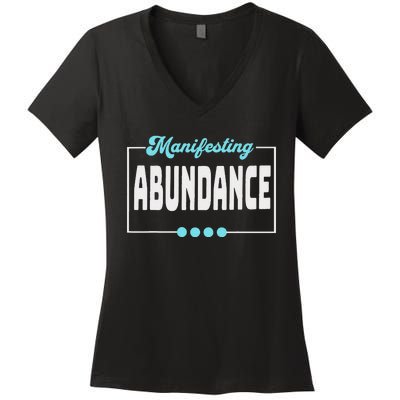 Manifesting Abundance Positive Affirmation Women's V-Neck T-Shirt