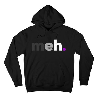 Meh Asexual Pride LGBTQ Ace Flag Funny LGBT Asexuality Hoodie