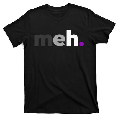 Meh Asexual Pride LGBTQ Ace Flag Funny LGBT Asexuality T-Shirt