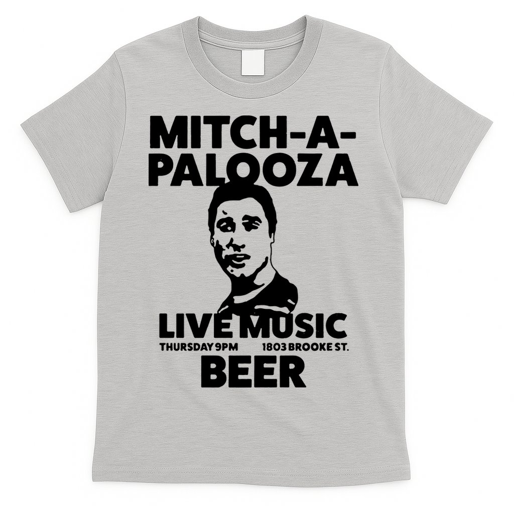 Mitch A Palooza Funny Movie T-Shirt