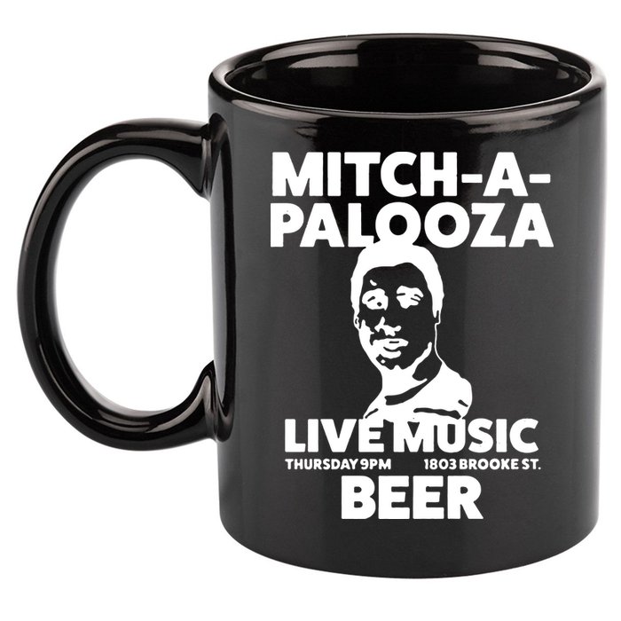 Mitch A Palooza Funny Movie 11oz C Handle Ceramic Mug