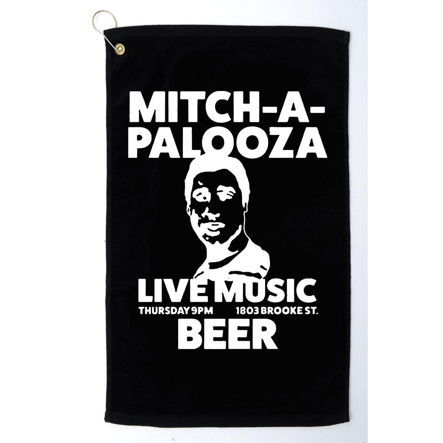 Mitch A Palooza Funny Movie Golf Towel