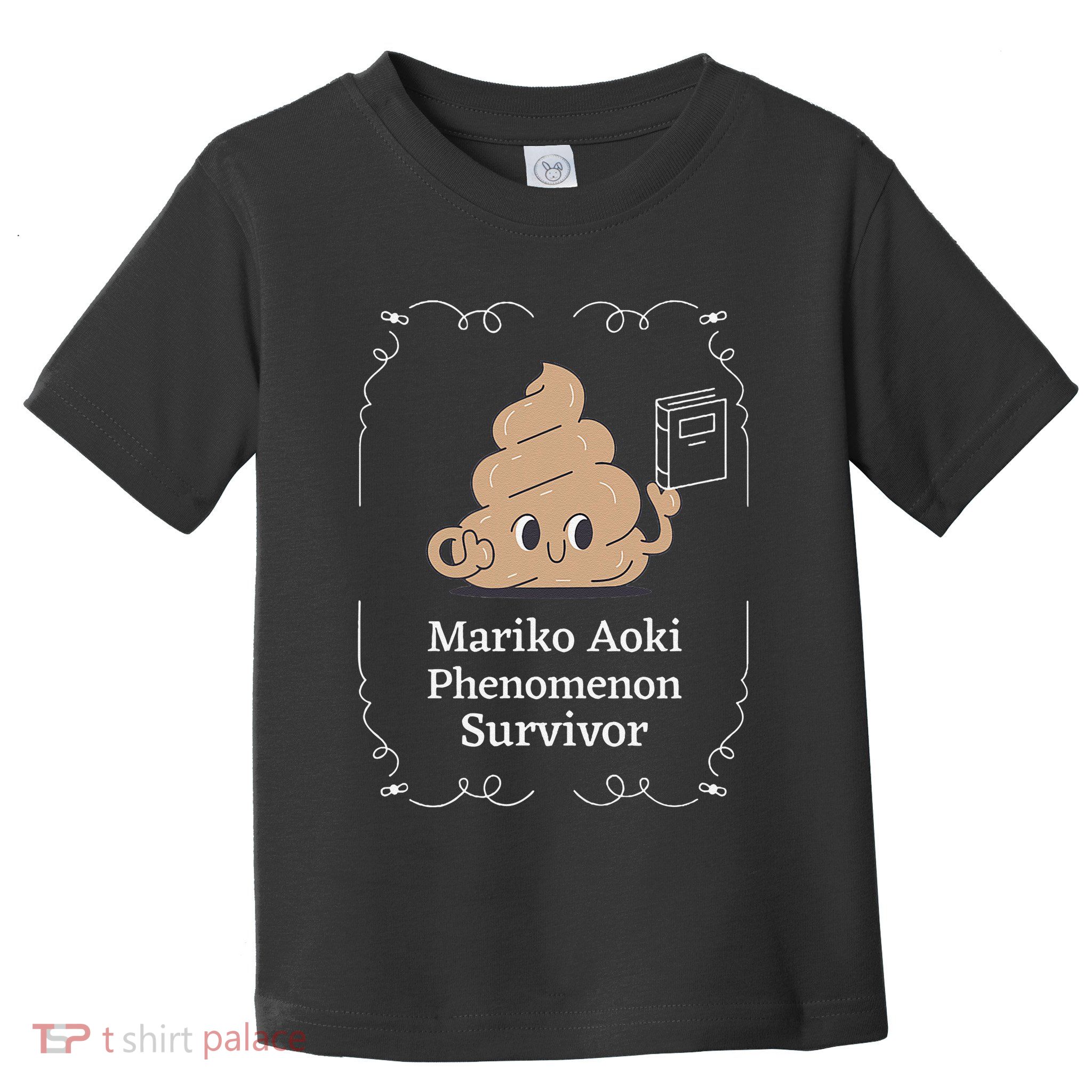 Mariko Aoki Phenomenon Survivor Funny Book Bookstore Toddler T-Shirt
