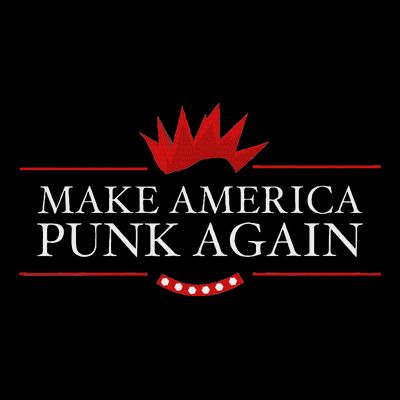 Make America Punk Again Anti Trump Rock Gift Idea T-Shirt