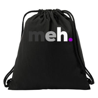 Meh. Asexual Pride LGBTQ Ace Flag Funny LGBT Asexuality Drawstring Bag