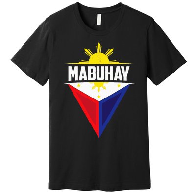 Mabuhay Ang Pilipinas Mabuhay Ang Mga Filipino Philippines Premium T-Shirt