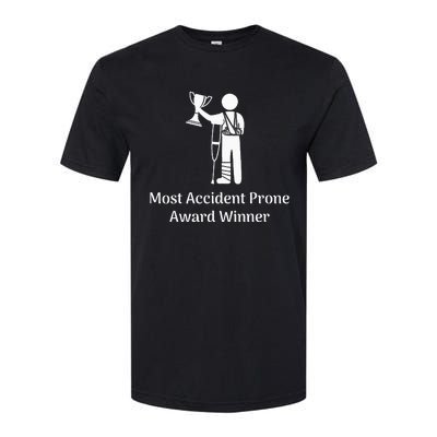 Most Accident Prone Award Winner Injury Funny Get Well Soon Softstyle CVC T-Shirt