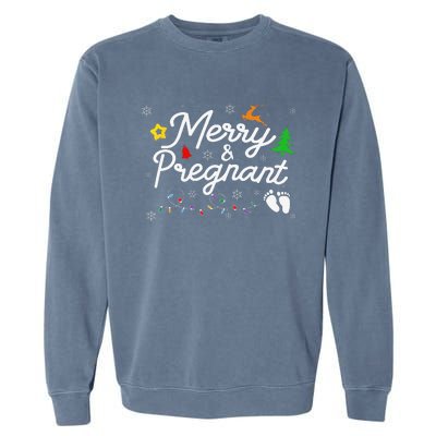 Merry And Pregnant Christmas Pregnancy Christmas Garment-Dyed Sweatshirt