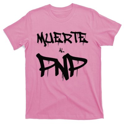 Muerte Al Pnp 2024 T-Shirt