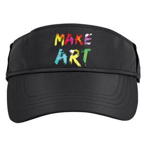 Make Art Painter Artist Teacher Artsy Gift Adult Drive Performance Visor