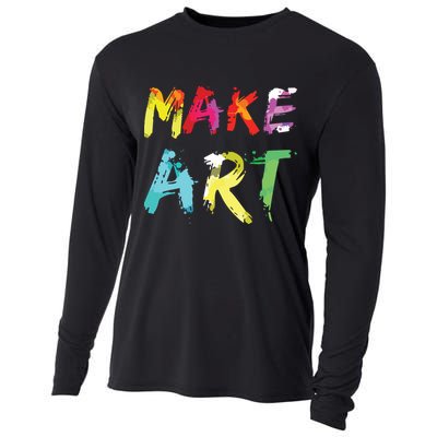 Make Art Painter Artist Teacher Artsy Gift Cooling Performance Long Sleeve Crew