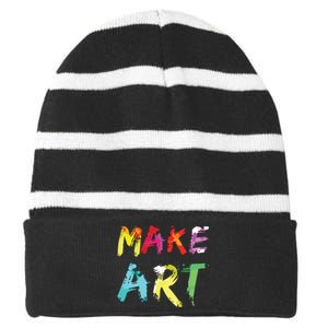 Make Art Painter Artist Teacher Artsy Gift Striped Beanie with Solid Band