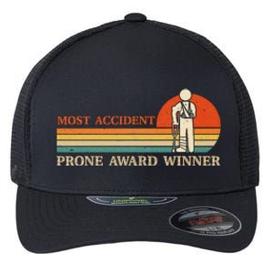 Most Accident Prone Award Winner Funny Get Well Soon Injury Flexfit Unipanel Trucker Cap