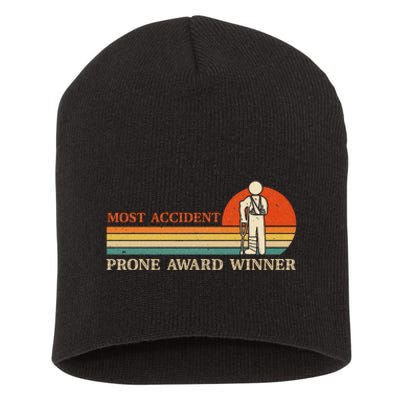 Most Accident Prone Award Winner Funny Get Well Soon Injury Short Acrylic Beanie