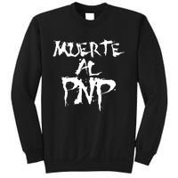 Muerte Al Pnp Sweatshirt