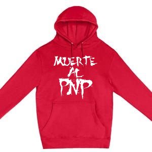 Muerte Al Pnp Premium Pullover Hoodie