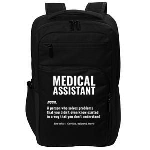 Medical Assistant Problem Solver Health Care Gift Impact Tech Backpack