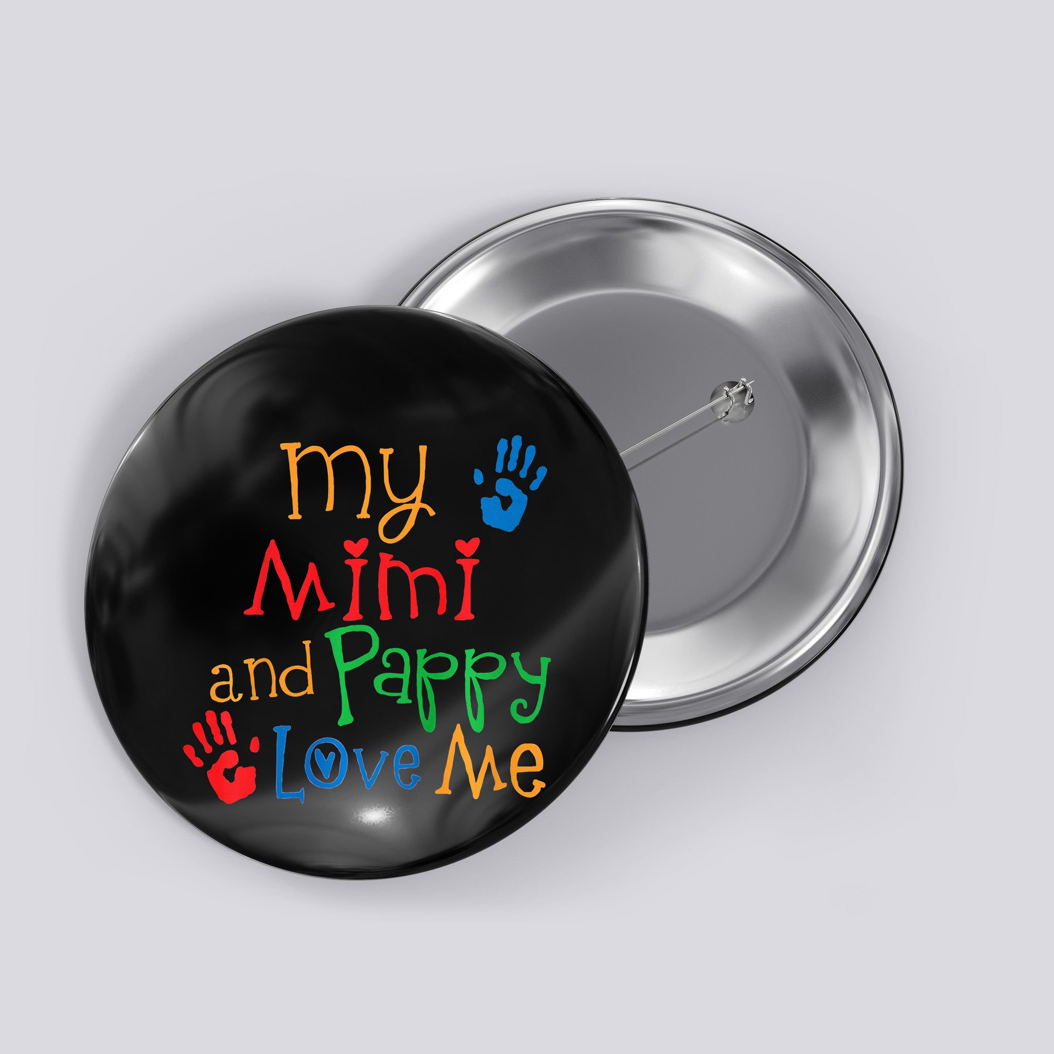 Mimi And Pappy Love Me Grandchild Button