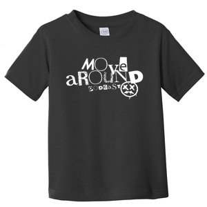 Move Around Podcast Toddler T-Shirt