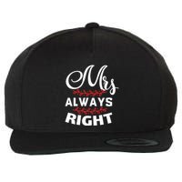 Mrs Always Right Wool Snapback Cap