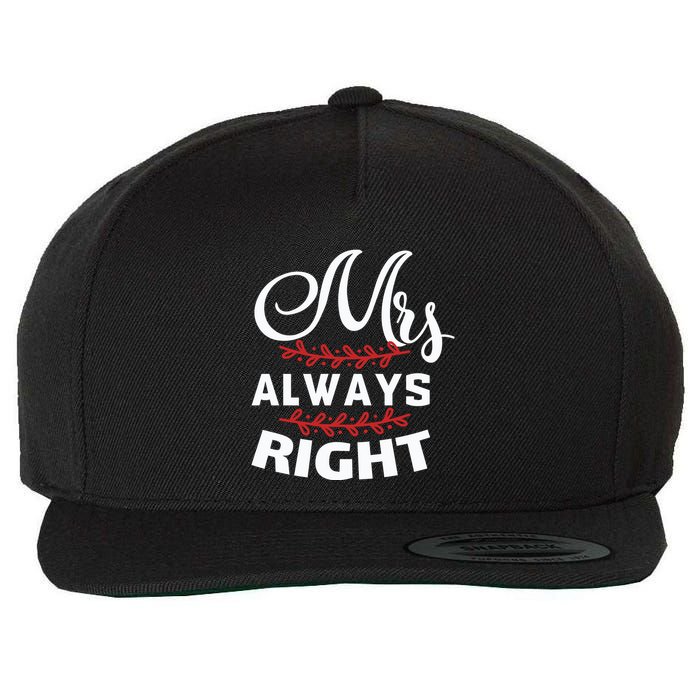 Mrs Always Right Wool Snapback Cap