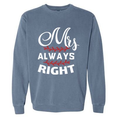 Mrs Always Right Garment-Dyed Sweatshirt