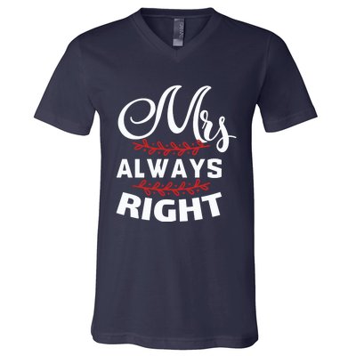 Mrs Always Right V-Neck T-Shirt