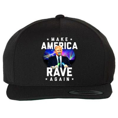 Make America Rave Again Funny Trump Festival Gift Wool Snapback Cap