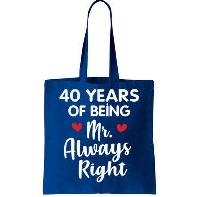 Mr Always Right 40th Wedding Anniversary Gift For Husband Funny Gift Tote Bag