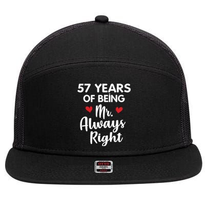 Mr Always Right 57th Wedding Anniversary Gift For Husband Gift 7 Panel Mesh Trucker Snapback Hat