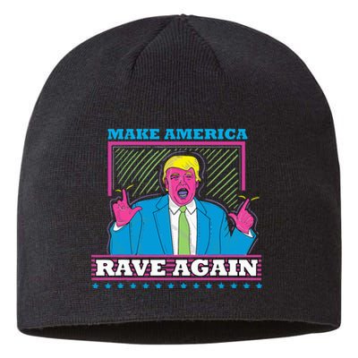 Make America Rave Again Funny Trump Edm Sustainable Beanie