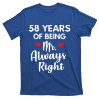 Mr Always Right 58th Wedding Anniversary Gift For Husband Gift T-Shirt