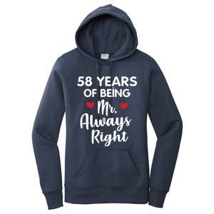 Mr Always Right 58th Wedding Anniversary Gift For Husband Gift Women's Pullover Hoodie