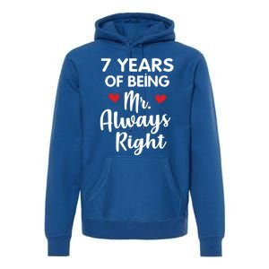 Mr Always Right 7th Wedding Anniversary Gift For Husband Cool Gift Premium Hoodie